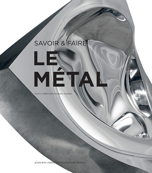 le_metal_editions_actes_sud_